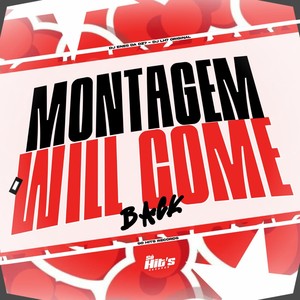 Montagem Will Come Back (Explicit)
