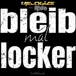 Bleib mal locker (Radio Mix)