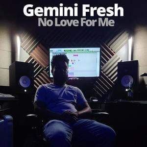 No Love For Me (Explicit)