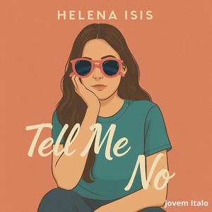 Tell Me No