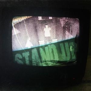 Stand up! (Explicit)