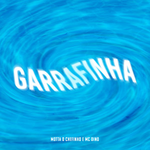 Garrafinha (Explicit)