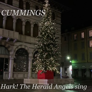 Cummings: Hark! The Herald Angels Sing