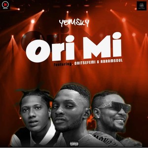 Ori Mi (feat. Oritse Femi & Abramsoul)