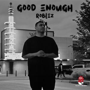 Good Enough (Explicit)