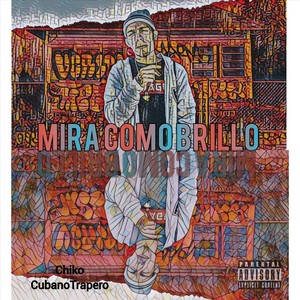 Mira Como Brillo (Explicit)