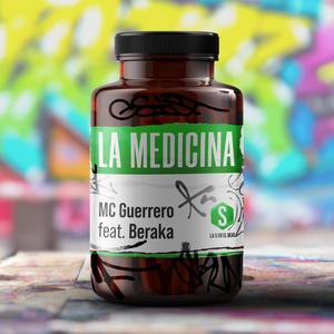 La Medicina (feat. Beraka & Simón la S) (Explicit)