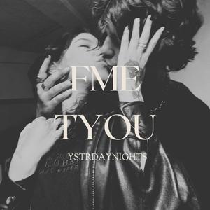 FME TYOU (Explicit)