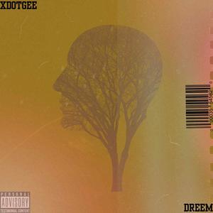 Change My Mind (feat. Dreem)