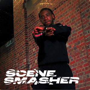 Scene Smasher (Explicit)