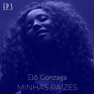 Minhas Raízes, Ep. 3 (Cover)