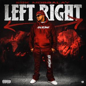 Left Right (Explicit)