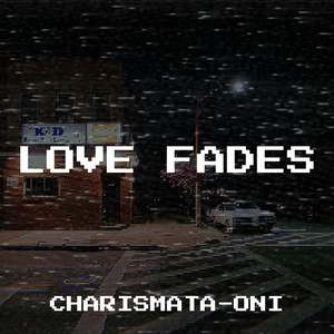 Love Fades