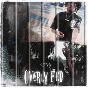 Overly fed (Explicit)