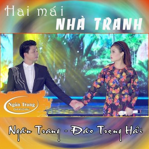 Hai Mái Nhà Tranh