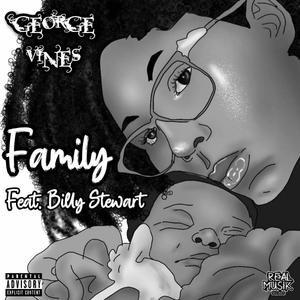 Family (feat. Billy Stewart) [Explicit]