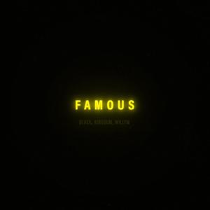 FAMOUS(feat. Willym)