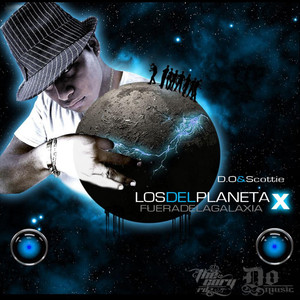 Los Del Planeta X (Explicit)