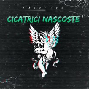 Hidden Scars (CICATRICI NASCOSTE) [Explicit]