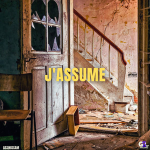 J'assume (Explicit)