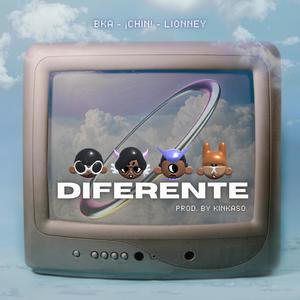 Diferente (feat. Kinkaso, Lionney & ¡Chin!)