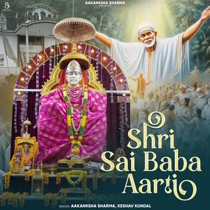 Aakanksha Sharma - Shree Sai Baba Aarti