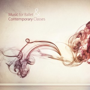 Music for Ballet and Contemporary Classes (35 Original Songs for Ballet Class and Choreography)