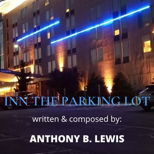 Inn the Parking Lot