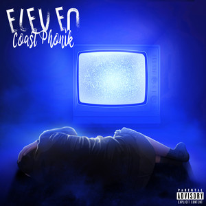 Eleven (Explicit)