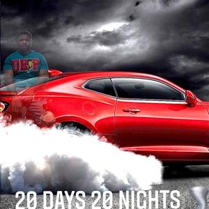 20 Days 20 Nights (Explicit)