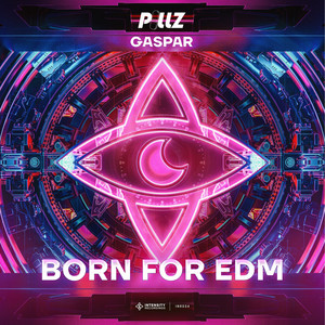 Born For EDM (Extended Mix)