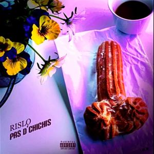 Pas d'chichis (Explicit)
