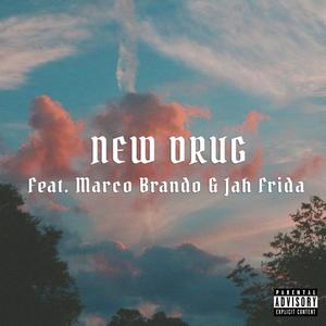 NEW **(feat. Marco Brando & Jah Frida) (Explicit)