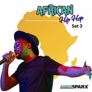 African Hip Hop, Set 3