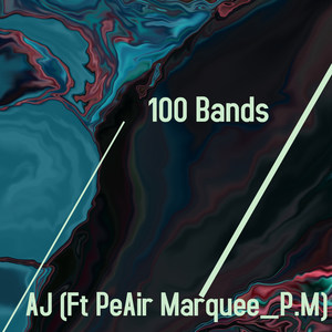 100 Bands (Explicit)