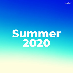 Summer 2020 (Explicit)