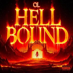 Hell Bound (Explicit)