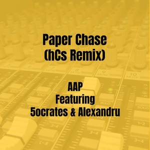 Paper Chase (hCs Remix) [Explicit]