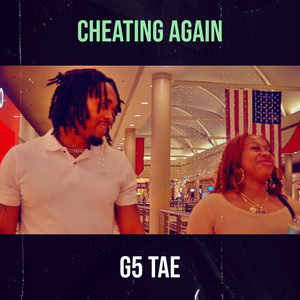 Cheating Again (Explicit)