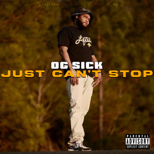 Just Can't Stop (Explicit)