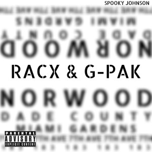 Racx & G-Pak (Explicit)