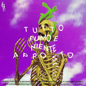 TUTTO FUMO // NIENTE APPOSTO (Explicit)