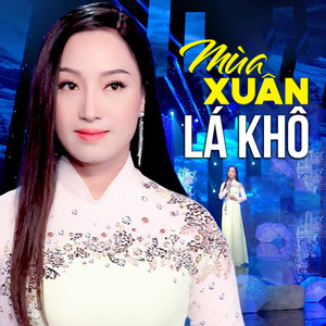 Mùa Xuân Lá Khô