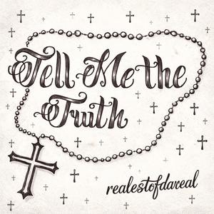 Tell Me The Truth (Explicit)