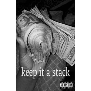 Keep It A Stack (feat. TCG Sabree) [Explicit]