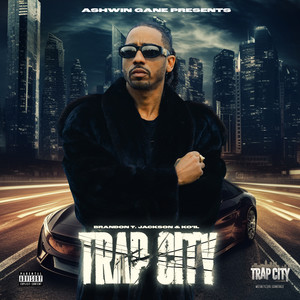 Trap City (Explicit)