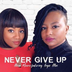 Never Give Up (feat. Angie Allen)