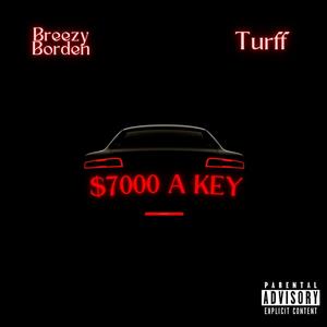 7000 A Key (feat. Turff) [Explicit]