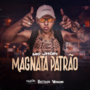 Magnata Patrão (Explicit)