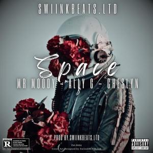 Space (feat. Ally G & Cheslyn) (Explicit)
